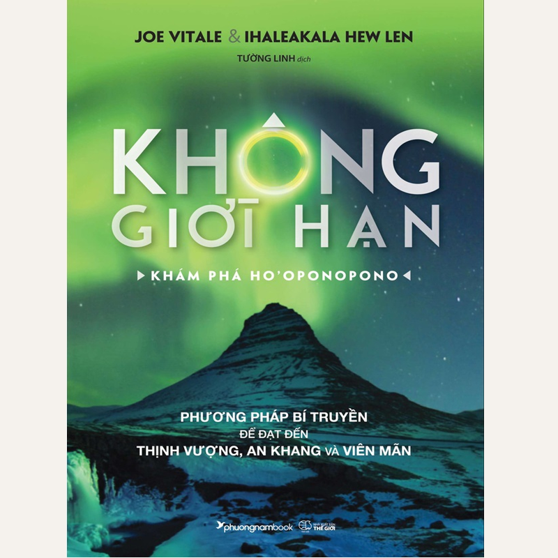 Không giới hạn - Khám phá Ho-oponopono